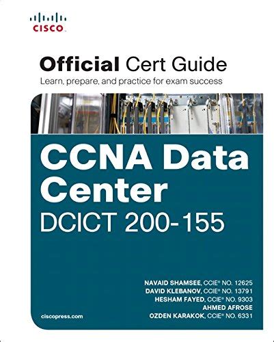 ccna data center dcict 200-155 official cert guide pdf  We come up with the money for you this proper as with ease as easy pretension to acquire those all