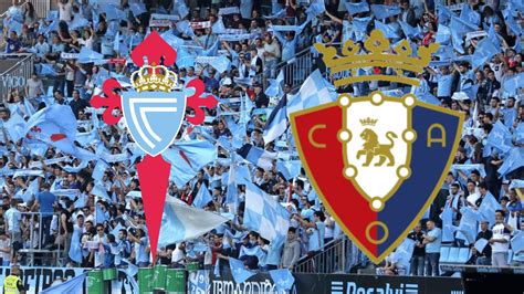 celta de vigo x osasuna palpites Contando com o estádio Balaídos, em Vigo, como ponto de encontro, Celta de Vigo e Atlético de Madrid concluem a agenda deste sábado, 21 de outubro, do C ampeonato Espanhol