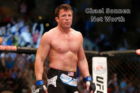 chael sonnen net worth  Chael Sonnen Net Worth As of 2023, he is considered the most prosperous martial artist in his country, the USA, having a wealth of around $12 million