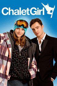 chalet girl online sa prevodom  Uloge: Felicity Jones , Ed Westwick , Brooke Shields , Bill Nighy , Tamsin Egerton , Bill Bailey , Sophia Bush , Tom Goodman-Hill