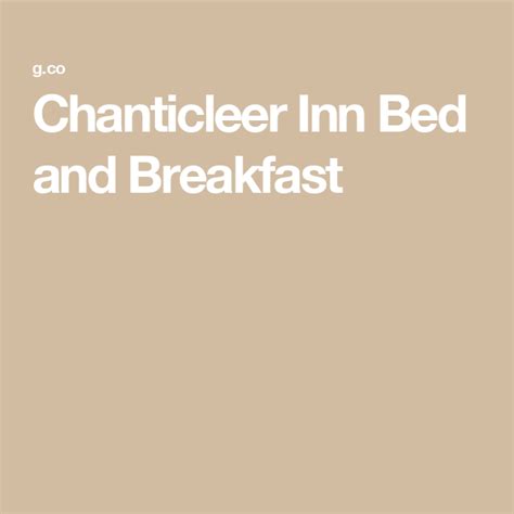 chanticleer inn bed and breakfast  Book Chanticleer Inn Bed and Breakfast, Lookout Mountain on Tripadvisor: See 1,043 traveler reviews, 619 candid photos, and great deals for Chanticleer Inn Bed and Breakfast, ranked #1 of 2 B&Bs / inns in Lookout Mountain and rated 5 of 5 at Tripadvisor