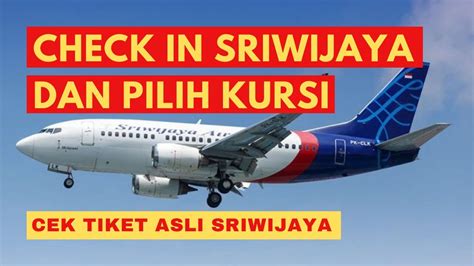 check in sriwijaya air  Sriwijaya Air, Your Flying Partner - is one of the Indonesian leading airlines, based in jakarta