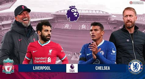 chelsea vs liverpool prediction  Chelsea vs Liverpool is scheduled for a 4