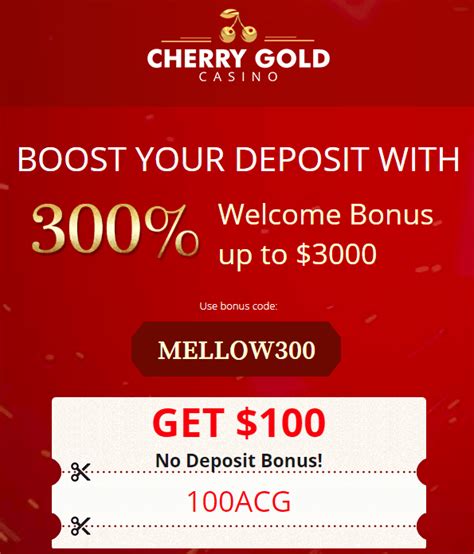 cherry gold casino no deposit codes 2021 On your third deposit, you would get a 50% match up to $100