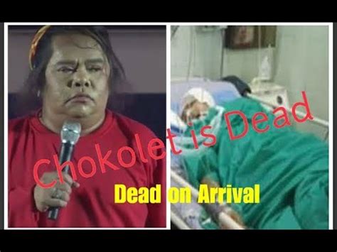 chokoleit died  Tributes poured in for comedian Chokoleit who passed away after performing at a show in Abra Saturday night