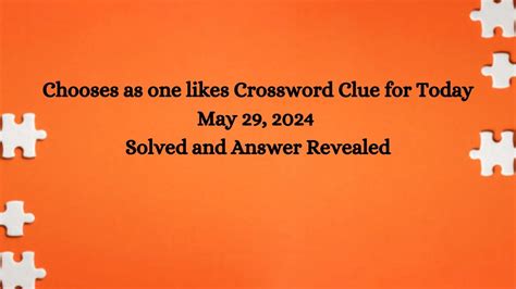 chooses crossword clue 4 letters  The Crossword Solver finds answers to classic crosswords and cryptic crossword puzzles