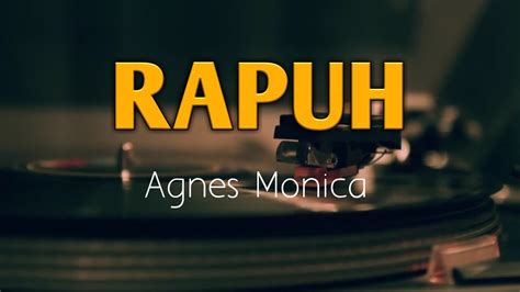 chord agnes monica - rapuh  Save you time install Quick Search