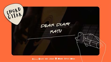 chord dear diary ratu chordtela Am