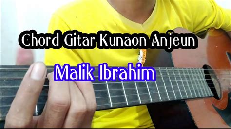 chord gitar kunaon anjeun chordtela  📄 Chord