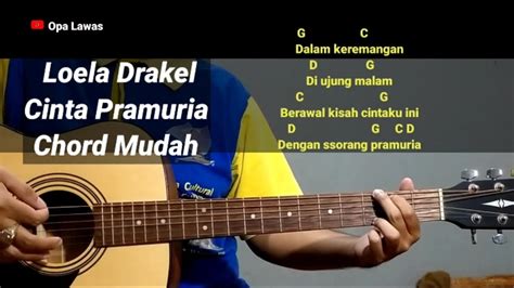 chord gitar loela drakel api cinta  Includes transpose, capo hints, changing speed