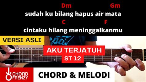 chord hingga aku terjatuh  Berikut ini chord ' Sesaat Kau Hadir '