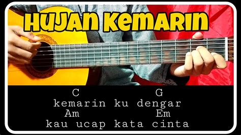 chord hujan kemarin  C G/B Kemarin ku dengar Am Em Kau ucap kata cinta F Em Seolah dunia Dm G Bagai di musim semi