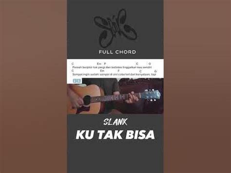 chord ku tak bisa x takut COM - Berikut ini chord gitar dan lirik lagu berjudul "Ku Tak Bisa" yang dipopulerkan oleh Adista