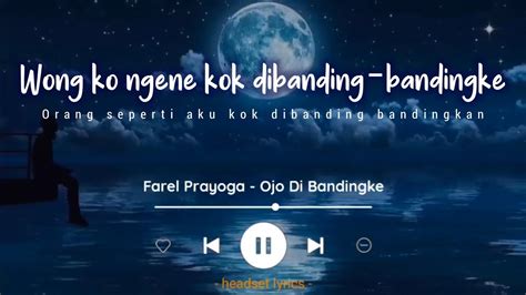 chord lagu wong ko ngene Accordi per Farel Prayoga - Ojo Dibandingke | Lirik Lagu ~ Wong ko ngene kok dibanding-bandingke