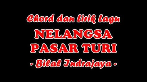 chord nelangsa pasar turi Halaman Utama; Daftar isi; Perubahan terbaru; Artikel pilihan; Peristiwa terkini; Halaman baru; Halaman sembarangC G Am Namun kini kau menghilang Dm A Dm Bagaikan ditelan bumi G F C Tak pernahkah kau sadari A Dm G Arti cintamu untukku