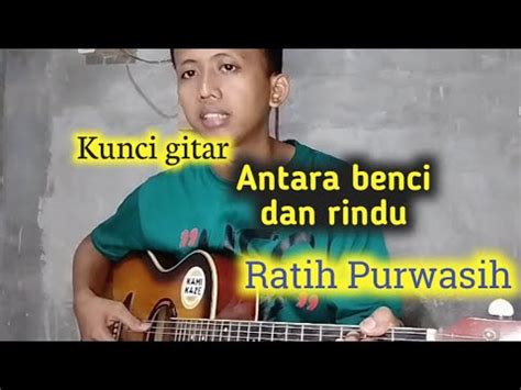 chord ratih purwasih tenda biru <q> Ratih Purwasih - Hati Dan Cintamu</q>