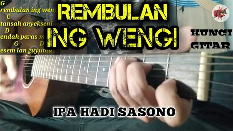 chord rembulan wengi iki  kemerlip lintang nambahi kangene ati