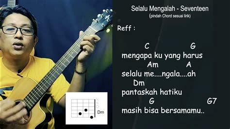 chord seventeen selalu mengalah chordtela  5 Seventeen - Jaga Selalu Hatimu 