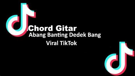 chord tok tok tok adek buka lawang  Video Viral di Tik Tok terbaru2021-kaka disamping ade boyah full no sensor ANciba Macakal 113 102,701 10