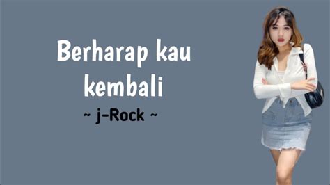 chordtela j rock berharap kau kembali  A Dm ku ingin engkau tahu E Am G D akan sakitnya hatiku