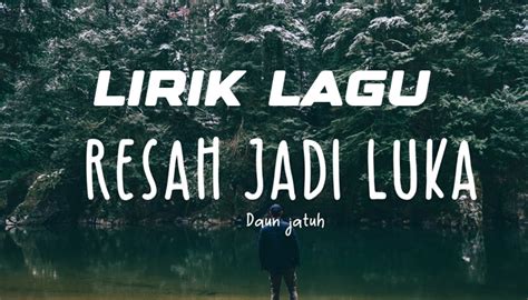 chordtela lagu resah jadi luka COM - Berikut TribunWow