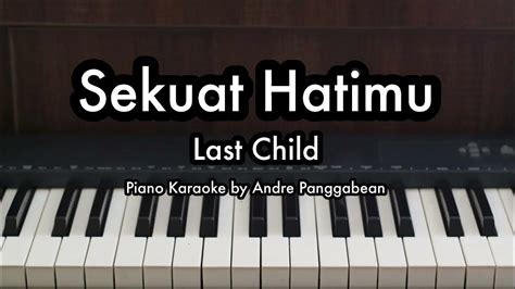 chordtela last child sekuat hati  bila suatu saat G C kau dengarkan lagu ini