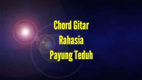 chordtela payung teduh rahasia  Bon Iver