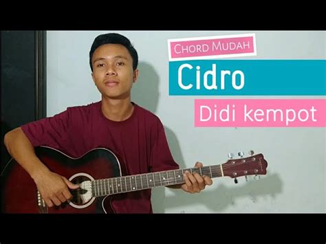 cidro 3 lirik chord  G bm aku ora percoyo