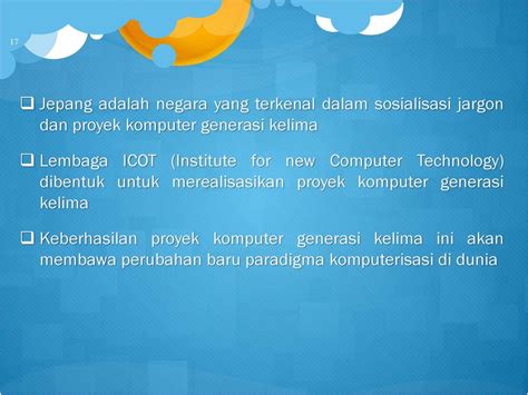 ciri komputer generasi kelima  Komputer Generasi Kelima (sekarang-masa depan) PERKEMBANGAN KOMPUTER