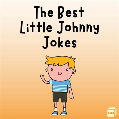 clean little johnny jokes ”