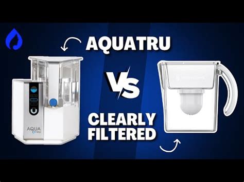 clearly filtered vs aquatru  Replacement filters are relatively cheap and ultimately it’s a simple solution for purified water