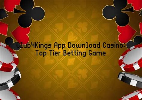 club4kings app login Club4kings Online Casino