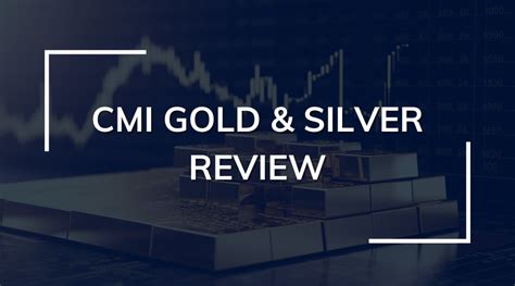 cmi gold and silver review  Call CMI at
