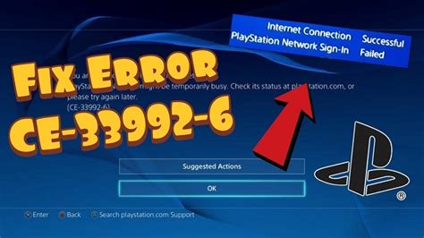 code erreur ps4 ce-33992-6  Please check the status of PSN services by visiting the status page on a connected device