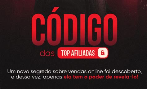 codigo das top afiliadas Código das Top Afiliadas - CTA