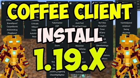 coffee client 1.19.4  While Minecraft is a great game, its client has aged terribly with the limited options to interact with other playersJersey Client » 1