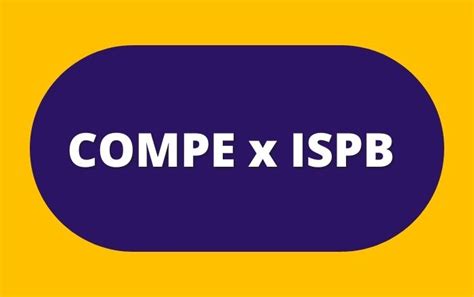 compe ou ispb  ISPB (Identificador de Sistema de Pagamento Brasileiro) é um código de 8 dígitos que, apesar de ser pedido por alguns bancos, raramente é utilizado