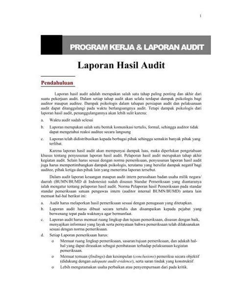 contoh audit internal pokja admen  Auditor melakukan audit terhadap unit yang telah ditunjuk sesuai dengan