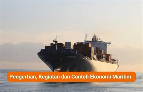 contoh ekonomi maritim  Eksplorasi Sumber Daya Alam