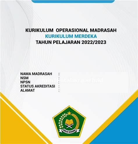 contoh kurikulum operasional madrasah ibtidaiyah kurikulum merdeka   Oleh Ajoefahmi