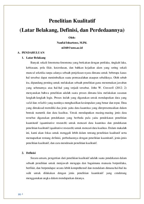 contoh latar belakang kualitatif  Hal ini sejalan denganContoh Skripsi Penelitian 3 Variabel - Variabel bebas independent variable adalah variabel yang menjadi sebab timbulnya atau berubahnya variabel dependen variable terikat3 1Husein Umar Metode