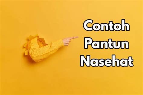 contoh pantun nasehat dan makna Contoh Pantun 22