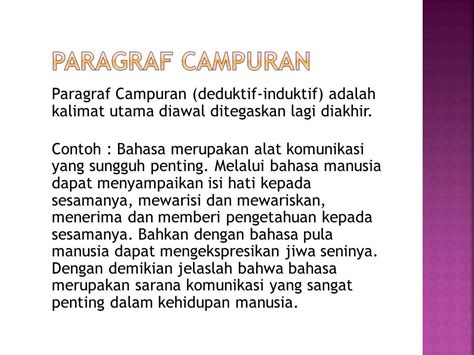 contoh paragraf induktif deduktif dan campuran  Hal unik lain dari bunga raflesia arnoldi adalah aromanya