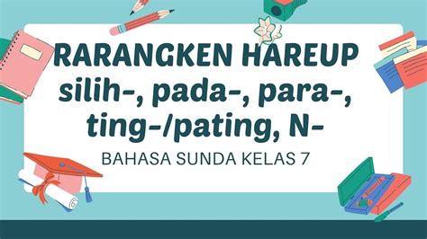 contoh rarangken ba Rarangken -um- Rarangkén -um- mangrupakeun salah sahiji rarangkén tengah (en: infix ) pikeun ngawangun kecap-kecap rundayan dina Basa Sunda 