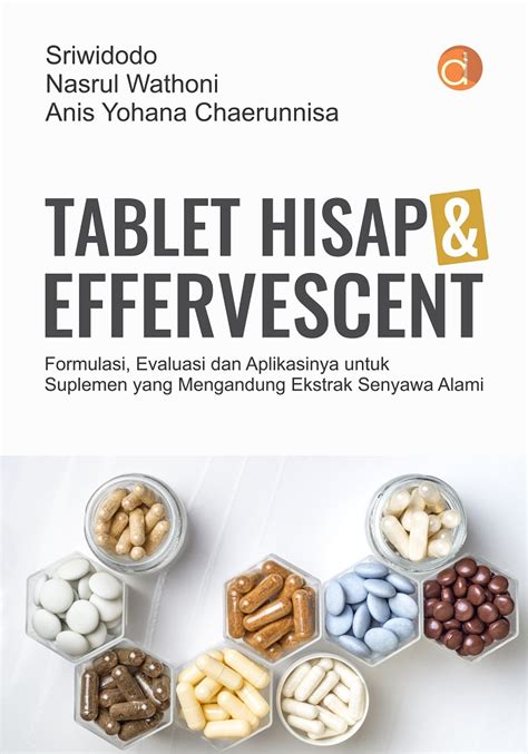 contoh tablet effervescent  Publikasi ilmiah mengenai kegiatan penelitian yang dilaksanakan