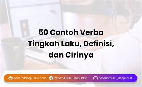 contoh verba tingkah laku  Verba tingkah laku C