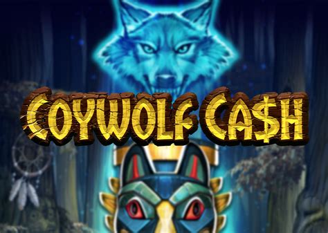 coywolf cash spielen  They lead you to free spins with big win multipliers that can reach a max of up to 4,000x your overall bet