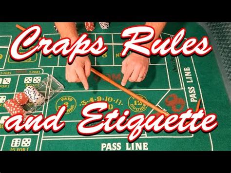 craps table etiquette  It can be confusing, especially for people who are not familiar with the game