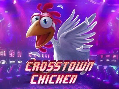 crosstown chicken spielen Crosstown Chicken is a 5-reel, 25-line online slot game with bonus round, bonus spins, instant play, autoplay, video slots, multiplier, wild symbol, scatter symbol, mobile gaming,