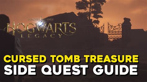 cursed tomb treasure hogwarts 6 Ancient Magic Hotspots